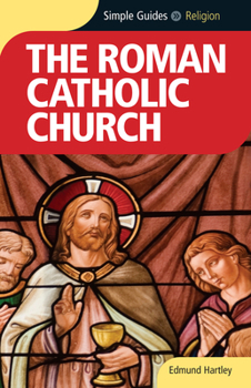 Paperback Roman Catholic Church - Simple Guides Book
