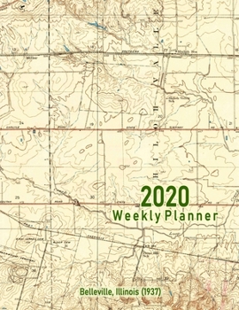 2020 Weekly Planner: Belleville, Illinois (1937): Vintage Topo Map Cover