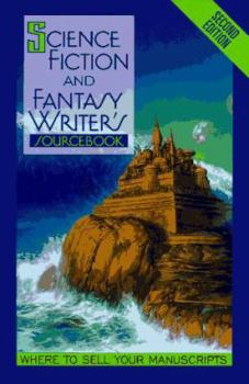 Hardcover Science Fiction and Fantasy Writer's Sourcebook: Where to Sell Your Manuscripts Book