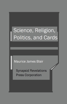 Paperback Science, Religion, Politics, and Cards Book