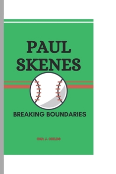 Paperback Paul Skenes: Breaking Boundaries Book