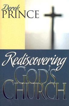Hardcover Rediscovering God's Church Book