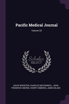 Paperback Pacific Medical Journal; Volume 33 Book