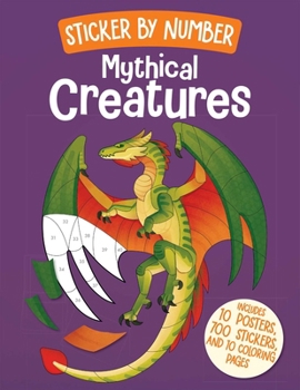 Paperback Sticker by Number: Mythical Creatures Book