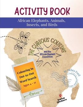 Paperback Activity Book: African Elephants, Animals, Insects and Birds Book