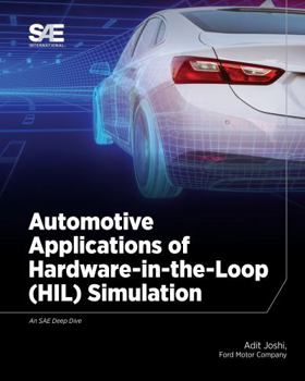 Paperback Automotive Applications of Hardware-in-the-Loop (HIL) Simulation Book