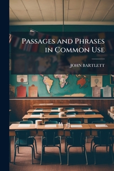 Paperback Passages and Phrases in Common Use Book