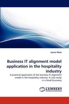 Paperback Business IT alignment model application in the hospitality industry Book