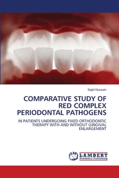 Paperback Comparative Study of Red Complex Periodontal Pathogens Book