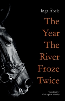 Paperback The Year the River Froze Twice Book