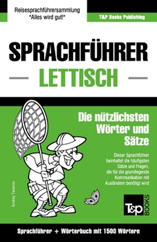 Paperback Sprachführer Deutsch-Lettisch und Kompaktwörterbuch mit 1500 Wörtern [German] Book