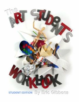 Paperback The Art Student's Workbook - Student Edition Book