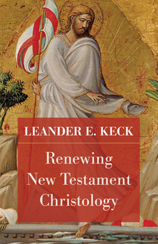 Hardcover Renewing New Testament Christology Book