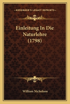 Paperback Einleitung In Die Naturlehre (1798) [German] Book