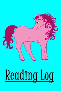 Paperback Reading Log: Unicorn Reading Log Journal for Girls, Reading Record Notebook for Kids Book