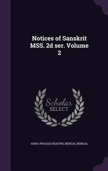 Hardcover Notices of Sanskrit MSS. 2d ser. Volume 2 Book