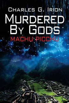 Murdered by Gods - Book #1 of the Murdered By Gods