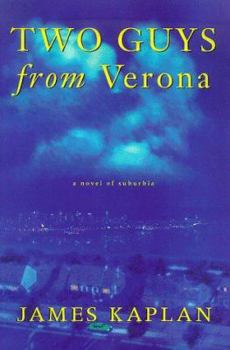 Hardcover Two Guys from Verona: A Novel of Suburbia Book