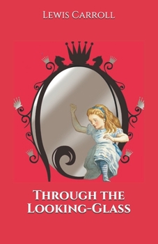 Paperback Through the Looking-Glass Book