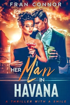 Paperback Her Man In Havana Book