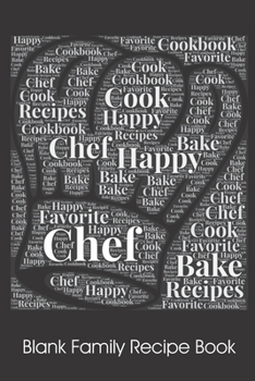 Paperback Blank Family Recipe Book: Cook Book - My Favorite Recipes - Create Your Own Cookbook - Recipe Books To Write In - Great Gift for Men, Women, Fri Book