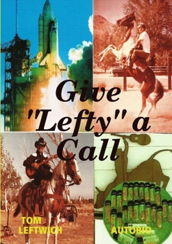 Paperback Give Lefty a Call Book