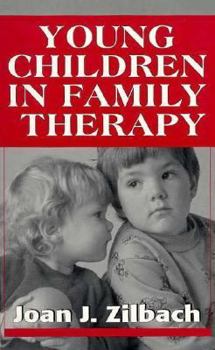 Paperback Young Children in Family Therapy (Master Work Series) Book