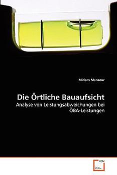 Paperback Die Örtliche Bauaufsicht [German] Book