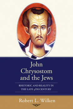 Paperback John Chrysostom and the Jews Book