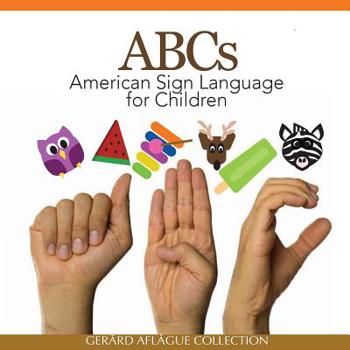 Paperback ABCs American Sign Language for Children Book