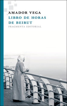 Paperback Libro de Horas de Beirut [Spanish] Book