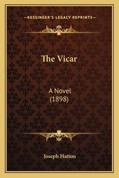 Paperback The Vicar: A Novel (1898) Book