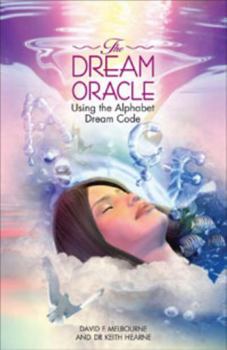 Paperback The Dream Oracle: Using the Alphabet Dream Code Book