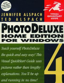 Paperback Photodeluxe Home Edition 4 for Windows: Visual QuickStart Guide Book