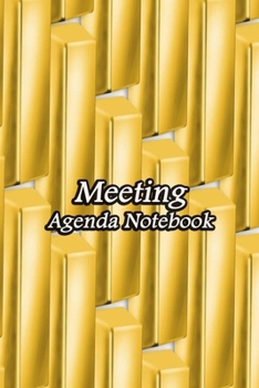 Paperback Meeting Agenda Notebook: Business Organizer Event Planning Meeting Minutes Taking Notes Record Log Book Meetings Journal Secretary Attendees Pl Book