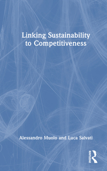 Hardcover Linking Sustainability to Competitiveness Book