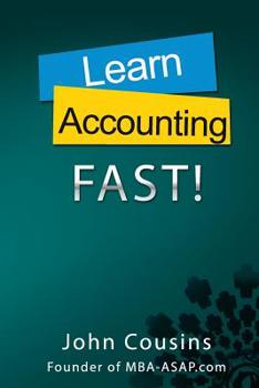 Paperback Learn Accounting Fast!: Concepts and Practice Book