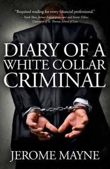 Paperback Diary of a White Collar Criminal Book