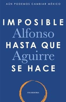 Paperback Imposible hasta que se hace [Spanish] Book