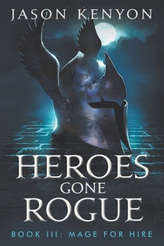 Paperback Heroes Gone Rogue Book
