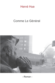 Paperback Comme le Général [French] Book