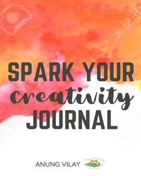 Paperback Spark Your Creativity Journal Book