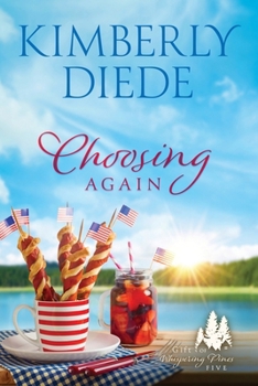 Choosing Again - Book #4 of the Celia's Gifts