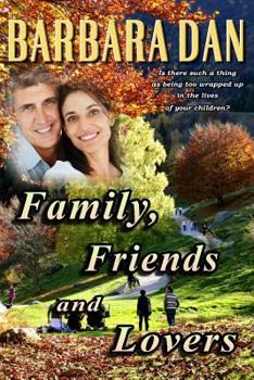 Paperback Family, Friends and Lovers Book