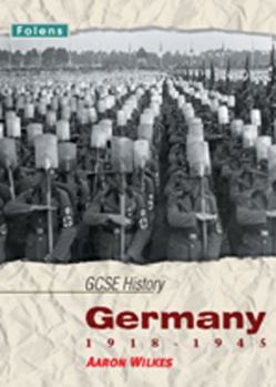 Hardcover Gcse History: Germany 1918-1945 Student Book