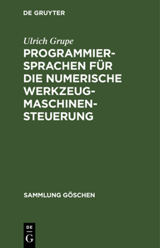 Hardcover Programmiersprachen für die numerische Werkzeugmaschinensteuerung [German] Book