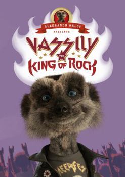 Hardcover Vassily the King of Rock. by Aleksandr Orlov Book