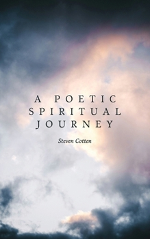 Paperback A Poetic Spiritual Journey Book