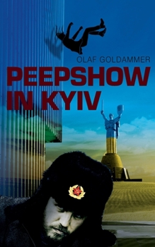 Paperback Peepshow in Kyiv [German] Book