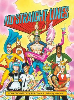 No Straight Lines: Four Decades of Queer Comics